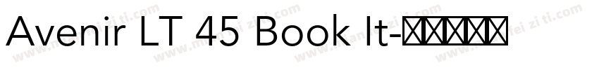 Avenir LT 45 Book It字体转换